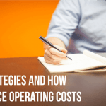 Strategies and how to reduce operating costs